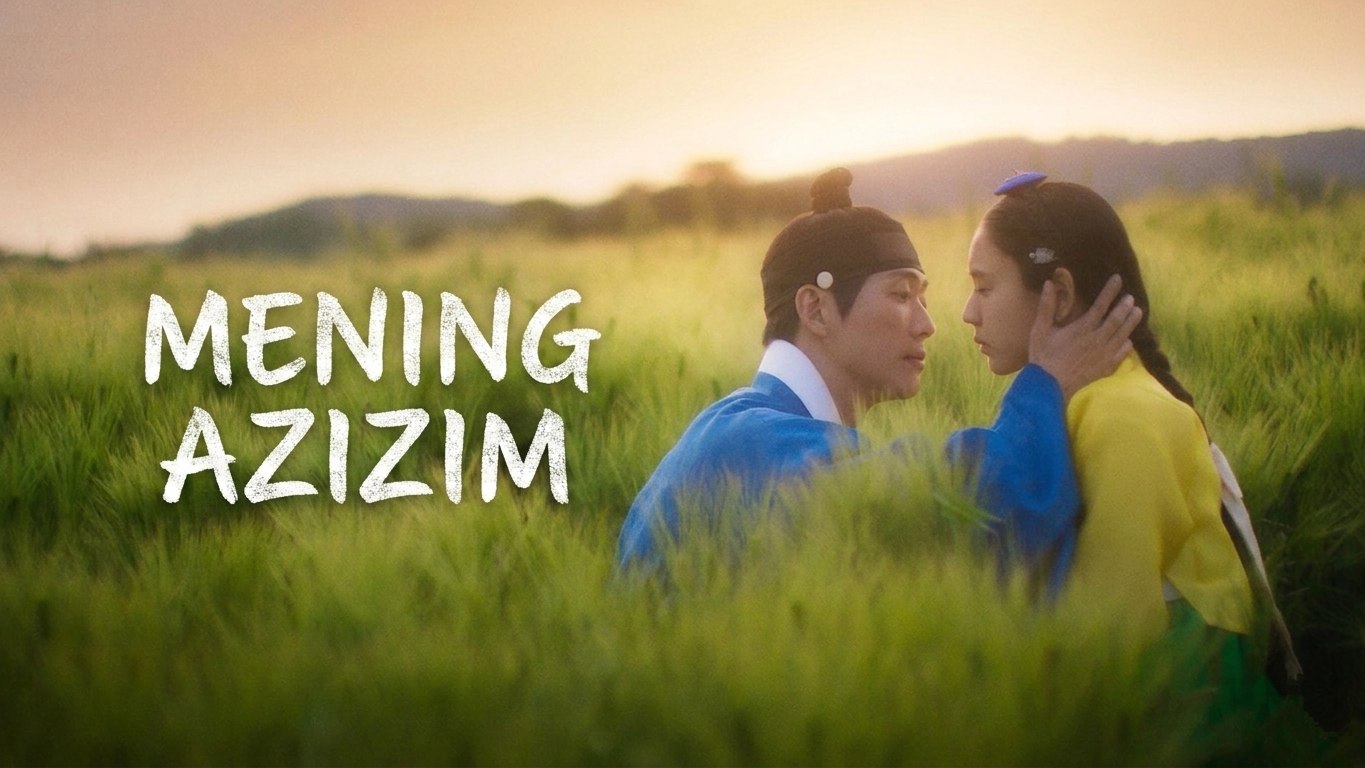 Mening Azizim / My Dearest